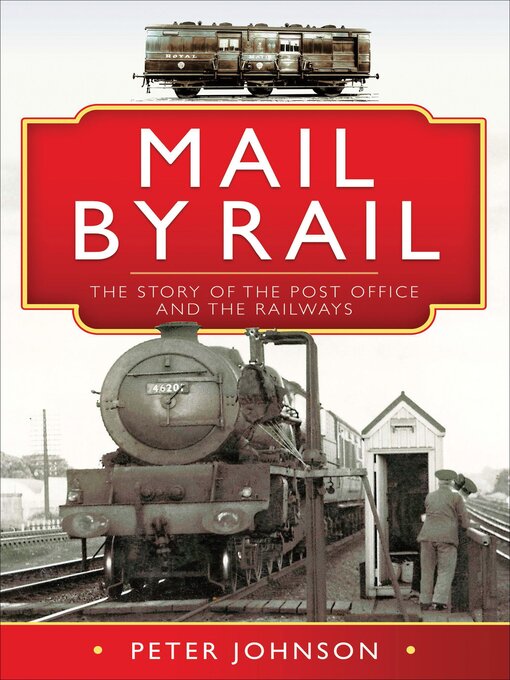Title details for Mail by Rail by Peter Johnson - Available